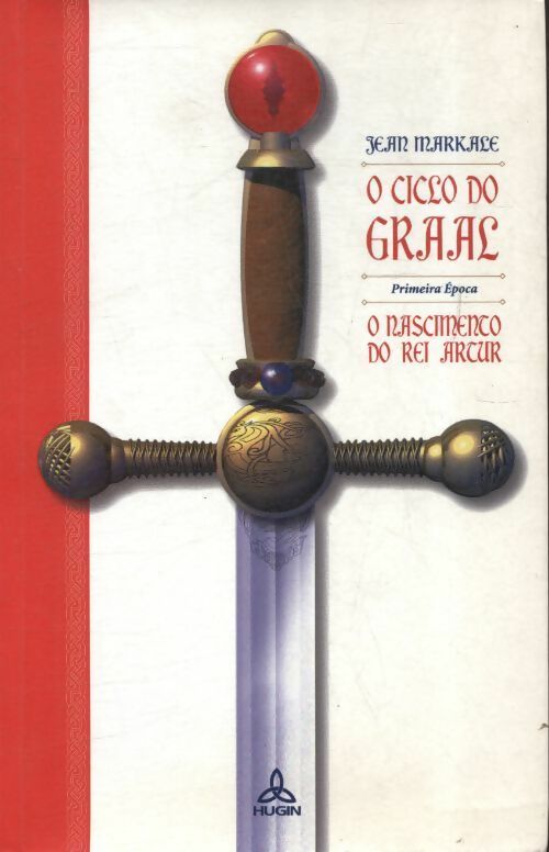 Livrenpoche : O ciclo do Graal Primeira época - Jean Markale - Livre