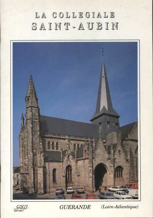 Livrenpoche : La collégiale Saint-Aubin - Collectif - Livre