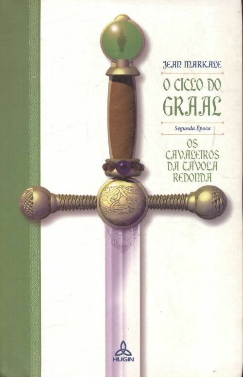 Livrenpoche : O ciclo do Graal Segunda época - Jean Markale - Livre