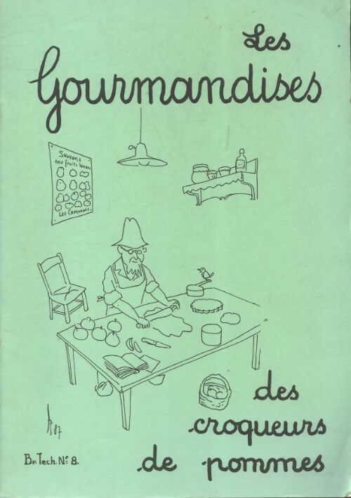 Livrenpoche : Les gourmandises des croqueurs de pommes - Collectif - Livre