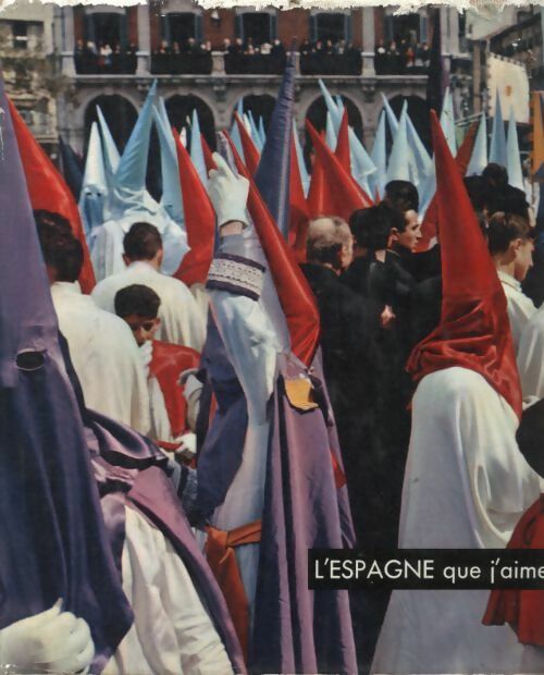 Livrenpoche : L?Espagne que j'aime - Collectif - Livre