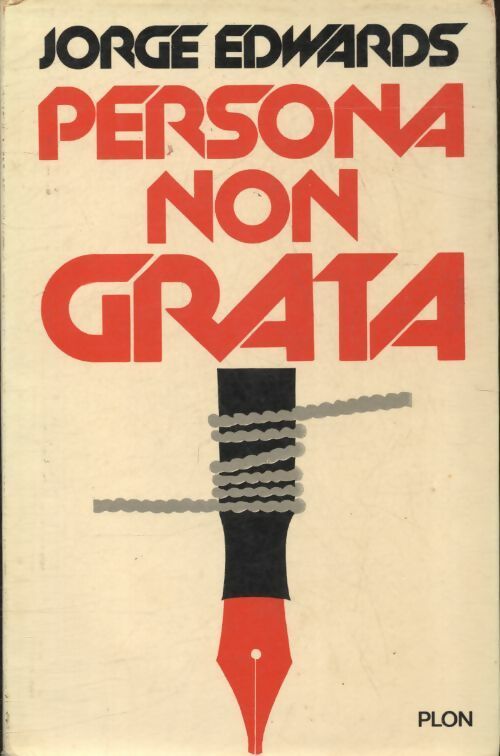 Livrenpoche : Persona non grata à Cuba - Jorge Edwards - Livre