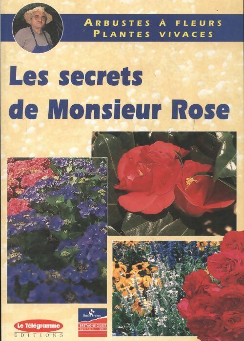 Livrenpoche : Les secrets de Monsieur Rose - Roger Rose - Livre