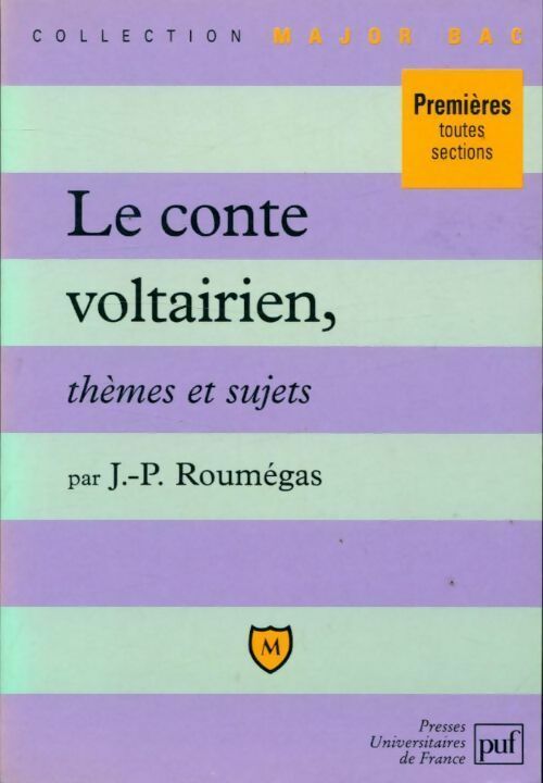 Livrenpoche : Le conte voltairien, thèmes et sujets - Jean-Paul Roumégas - Livre