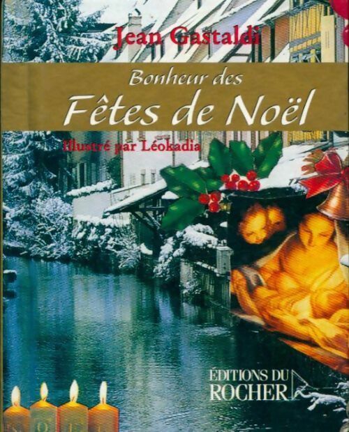 Les bonheurs de Noël - Yolande Haag -  Rocher GF - Livre