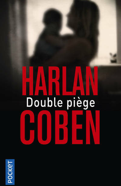 Double piège - Harlan Coben -  Pocket - Livre