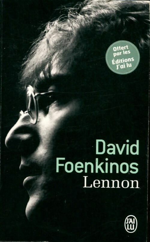 Livrenpoche : Lennon - David Foenkinos - Livre
