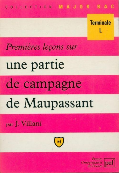 Livrenpoche : Premières leçons sur une partie de campagne de Maupassant - Jacqueline Villani - Livre