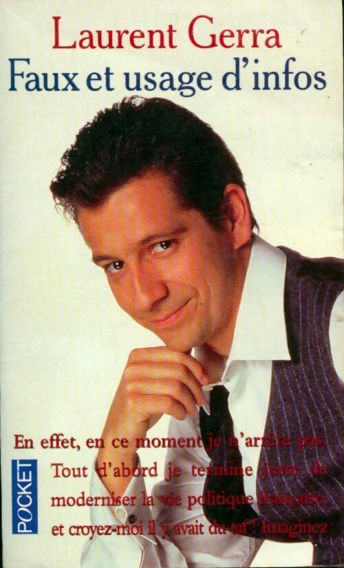 Livrenpoche : Faux et usage d'infos - Laurent Gerra - Livre