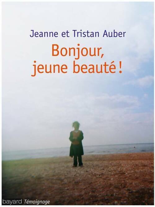 Livrenpoche : Bonjour jeune beauté ! - Tristan Auber - Livre