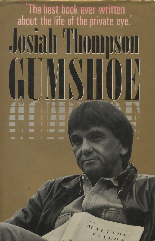 Livrenpoche : Gumshoe - Josiah Thompson - Livre