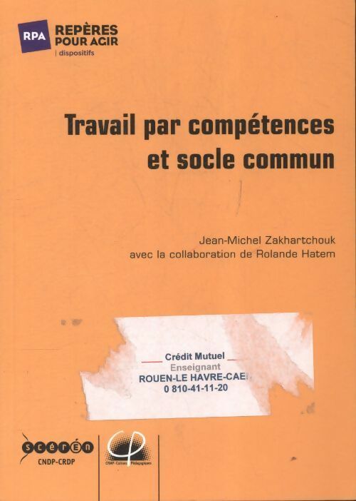Livrenpoche : Travail par compétences et socle commun - Jean-Michel Zakhartchouk - Livre