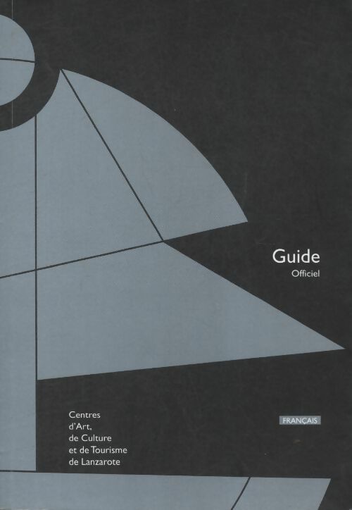 Livrenpoche : Centres d'art, de culture et de tourisme de Lanzarote - Collectif - Livre