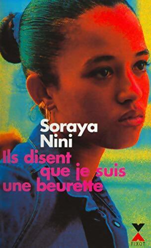 Ils disent que je suis une beurette - Noa Ben Artzi-Pelossof - Livre