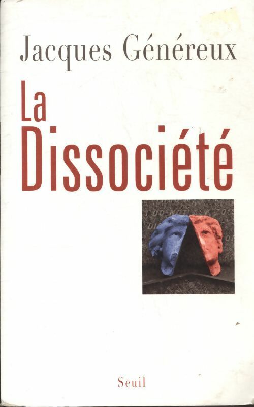 Livrenpoche : La dissociété - Jacques Généreux - Livre