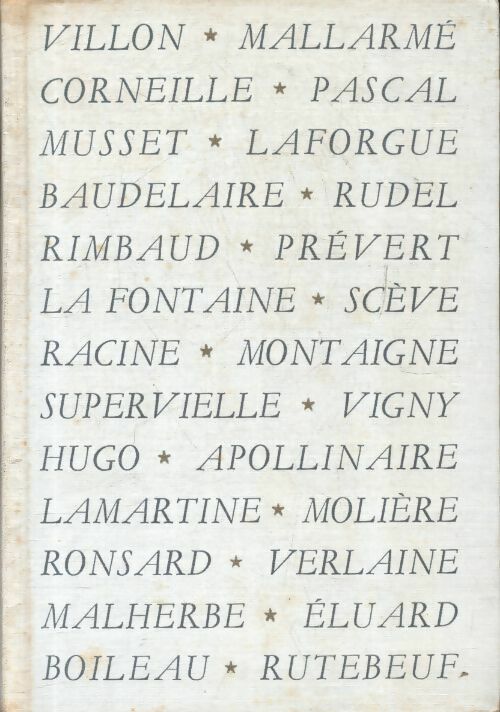 Livrenpoche : Anthologie de la poésie française - Max-Pol Fouchet - Livre