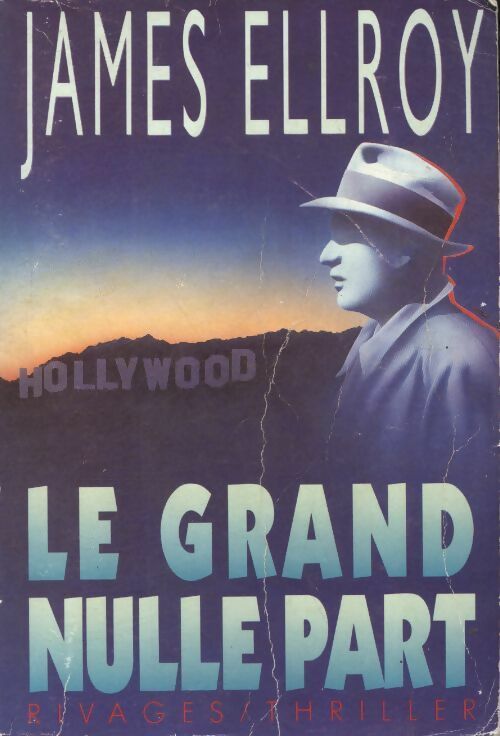 Livrenpoche : Le grand nulle part - James Ellroy - Livre