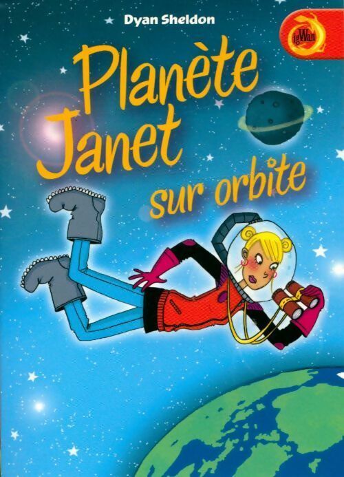 Livrenpoche : Planète Janet sur orbite - Dyan Sheldon - Livre