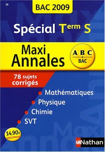 Livrenpoche : Maxi annales Terminale S 2009 - Collectif - Livre