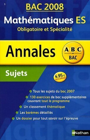 Livrenpoche : Mathématiques ES obligatoire et spécialité : Sujets 2008 - Marie-Dominique Danion - Livre