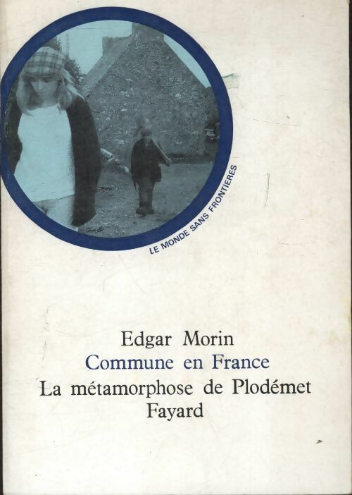 Livrenpoche : Commune en France - Edgar Morin - Livre