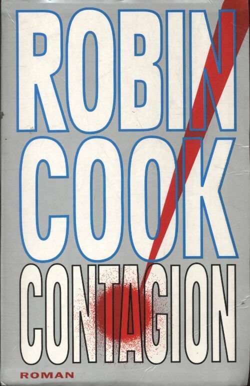 Livrenpoche : Contagion - Robin Cook - Livre