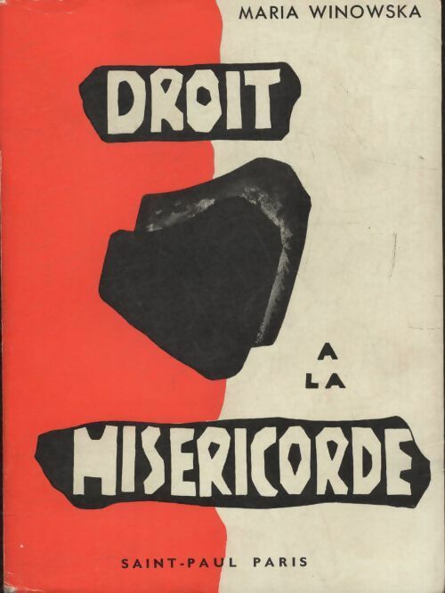 Livrenpoche : Droit à la miséricorde - Maria Winowska - Livre