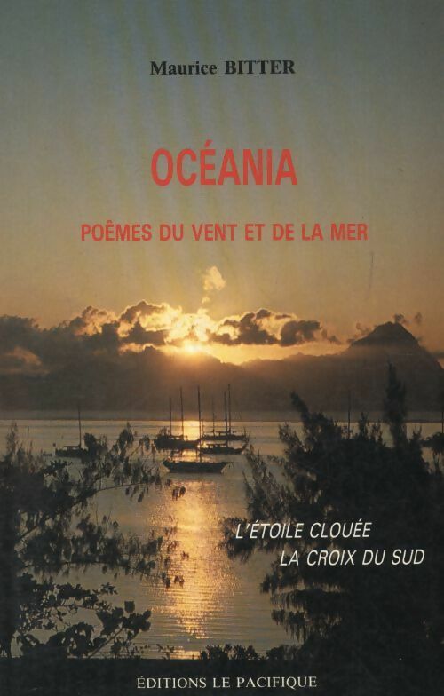 Livrenpoche : Oceania  poèmes du vent et de la mer - Maurice Bitter - Livre