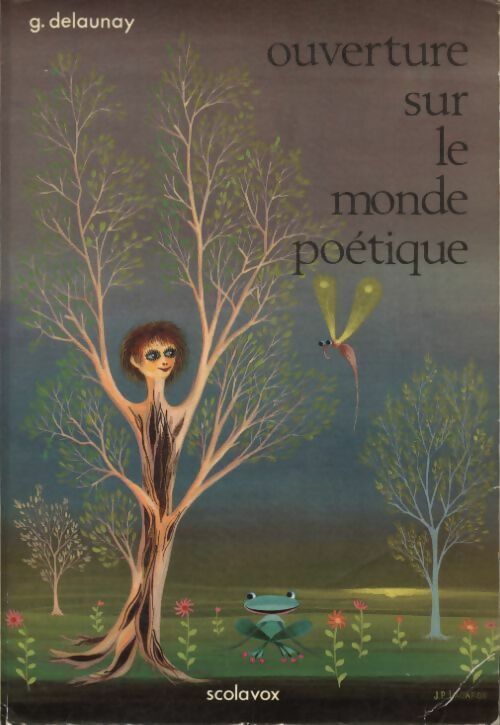 Livrenpoche : Ouverture sur le monde poétique - Gabriel Delaunay - Livre