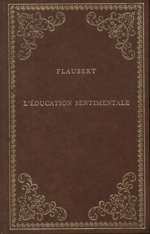 Livrenpoche : L'éducation sentimentale - Gustave Flaubert - Livre