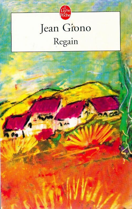 Livrenpoche : Regain - Jean Giono - Livre