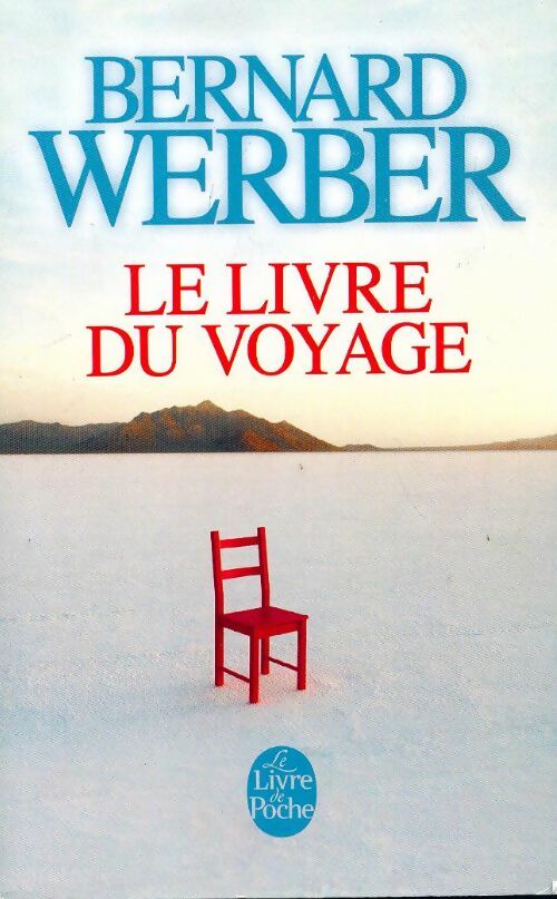 Livrenpoche : Le livre du voyage - Bernard Werber - Livre