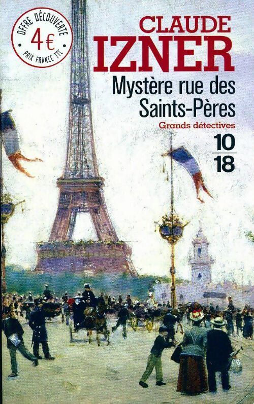 Livrenpoche : Mystère rue des Saints-Pères - Claude Izner - Livre