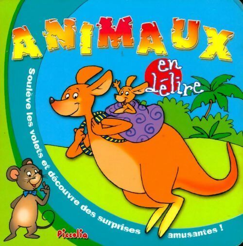 Livrenpoche : Animaux en délire - Silvia Provantini - Livre