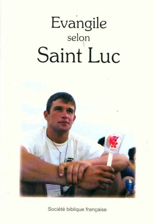 Livrenpoche : Évangile selon Saint Luc - Collectif - Livre