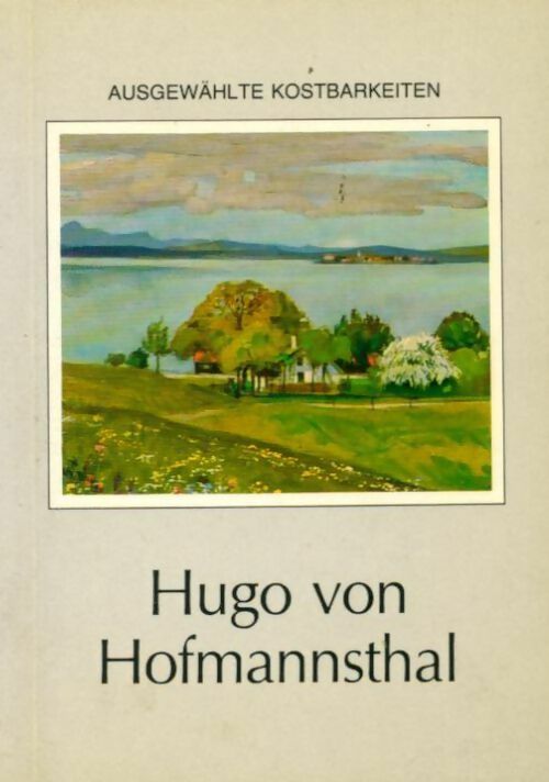 Livrenpoche : Hugo von Hofmannsthal - Ausgewählte Kostbarkeiten - Livre
