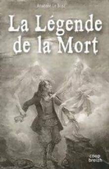Livrenpoche : La légende de la mort - Anatole Le Braz - Livre