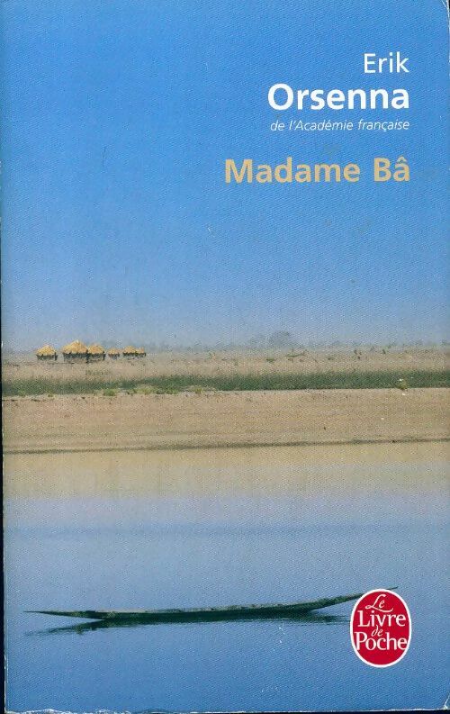 Livrenpoche : Madame Bâ - Erik Orsenna - Livre