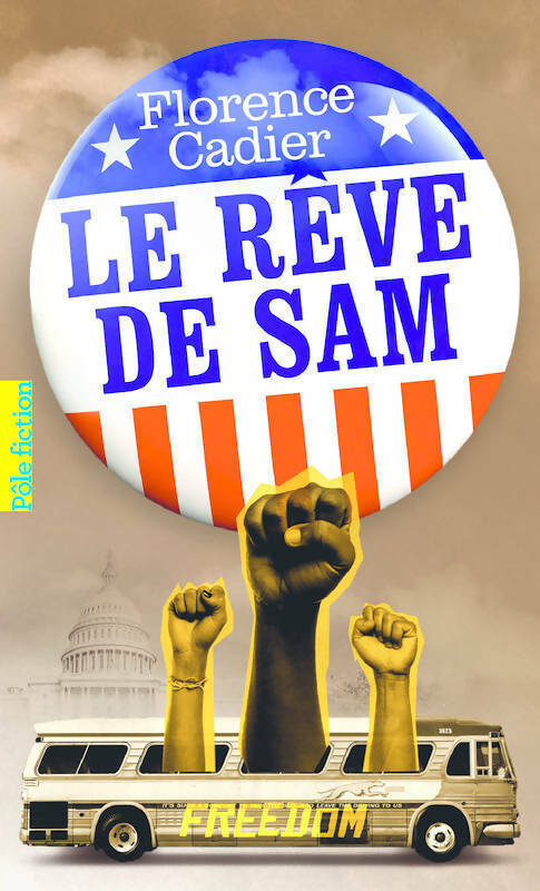 Livrenpoche : Le rêve de Sam - Florence Cadier - Livre