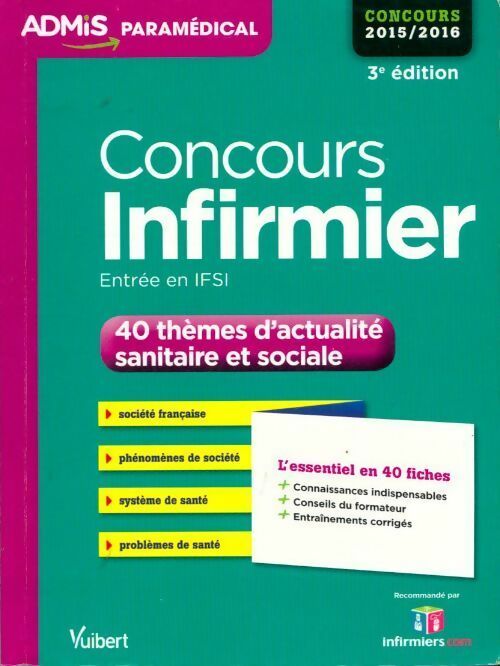 Livrenpoche : Concours infirmier - entrée en IFSI 2015-2016 - Elisabeth Rousseau-Proudhom - Livre