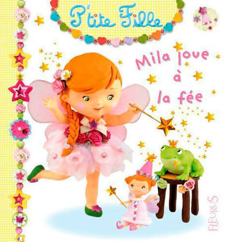 Livrenpoche : Mila joue à la fée - Christelle Mekdjian - Livre