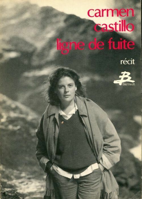 Livrenpoche : Ligne de fuite - Carmen Castillo - Livre