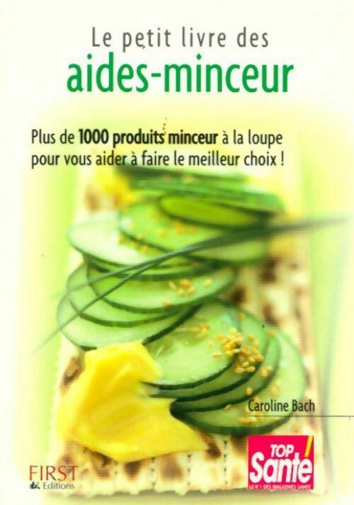Livrenpoche : Le petit livre des aides-minceur - Caroline Bach - Livre