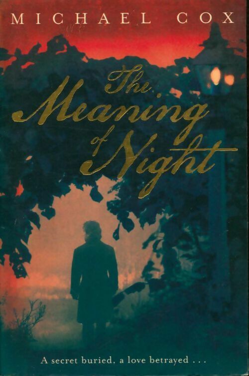 Livrenpoche : The meaning of night - Michael Cox - Livre