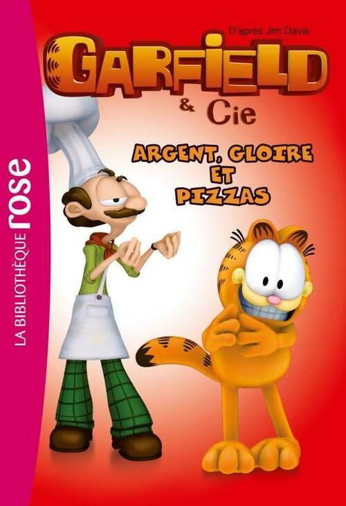 Livrenpoche : Garfield Tome XI : Argent, gloire et pizzas - Arnaud Huber - Livre
