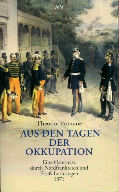 Aus den tagen der okkupation - Theodor Fontane -  Aufbau aschenbuch - Livre