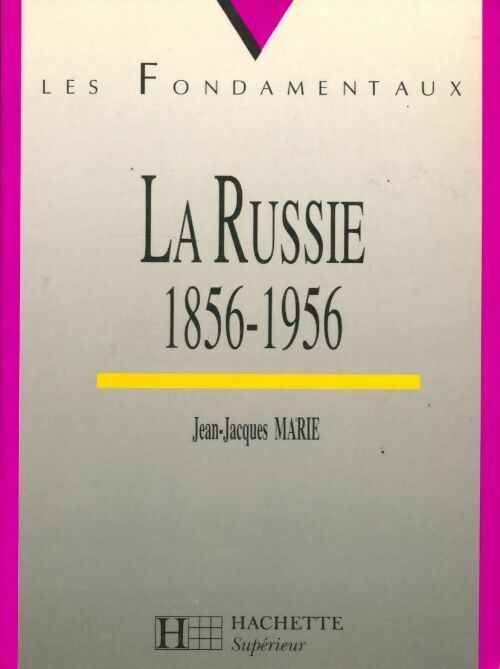 Livrenpoche : La Russie (1856-1956) - Jean-Jacques Marie - Livre