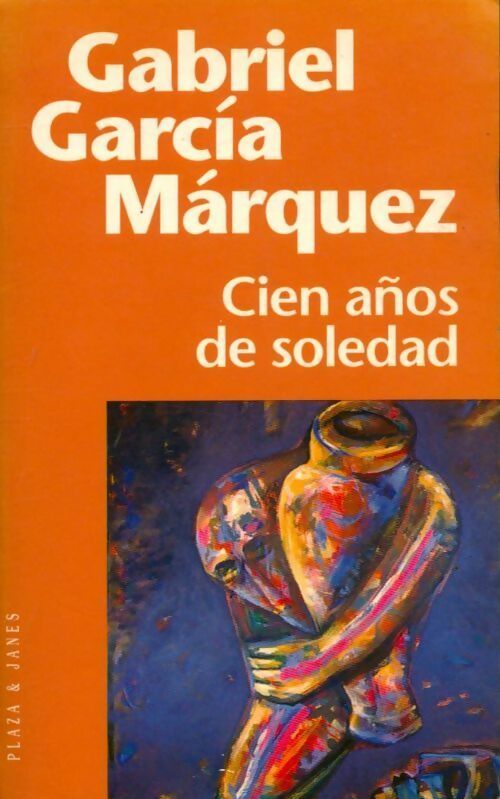 Livrenpoche : Cien años de soledad - Gabriel Garcìa Màrquez - Livre
