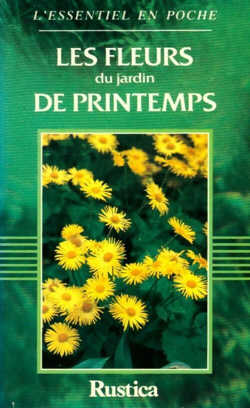 Livrenpoche : Les fleurs du jardin de printemps - Michel Lamontagne - Livre