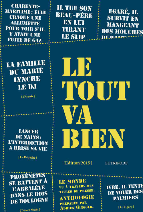 Livrenpoche : Le tout va bien 2014 - Adrien Gingold - Livre